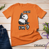 9th Birthday Cute Panda T-Shirt yeah im 9 Years old girl T-shirt