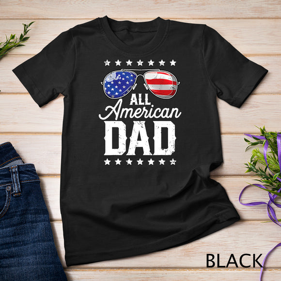 All American Dad 4th of July T shirt Fathers Day Men Daddy Shirt