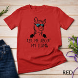 Ask Me About My Llama Shirt Funny Lama T-Shirt