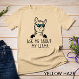 Ask Me About My Llama Shirt Funny Lama T-Shirt