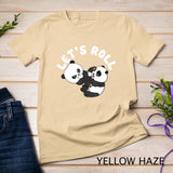BJJ shirt - Brazilian Jiu-jitsu Let's roll like Panda bear T-Shirt