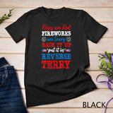 Back It Up Terry Put It In Reverse Funny Poem 4th Of July T-Shirt