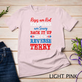 Back It Up Terry Put It In Reverse Funny Poem 4th Of July T-Shirt