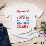 Back It Up Terry Put It In Reverse Funny Poem 4th Of July T-Shirt