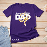 Ball Python Dad Snake Pet Animal Reptile Men T-Shirt