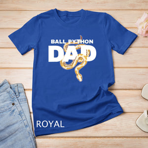 Ball Python Dad Snake Pet Animal Reptile Men T-Shirt