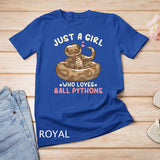 Ball Python Just a Girl Who Loves Ball Pythons T-Shirt