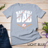 Baseball Dad - Baseball lover for Father T-Shirt