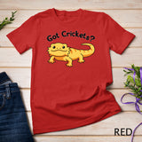 Bearded Dragon Shirt Got Crickets Pagona Bearded Dragon T-Shirt