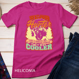 Bear hunter like a normal hunter only way cooler - Hunting T-Shirt