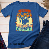 Bear hunter like a normal hunter only way cooler - Hunting T-Shirt