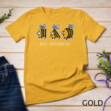 Bee Different T-Shirt Weird Unique Individuel Beekeeper Gift Shirt