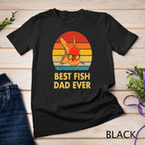 Best Fish Dad Ever Goldfish Shirt for Fish Keepers T-shirt