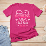 Big Hearts Happy My First Mother's Day As A Nana Est 2023 T-Shirt