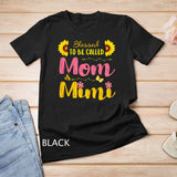 Blessed To Be Called Mom & Mimi Mom Birthday mother day gift T-Shirt