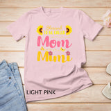 Blessed To Be Called Mom & Mimi Mom Birthday mother day gift T-Shirt