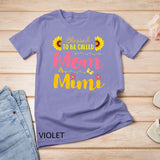 Blessed To Be Called Mom & Mimi Mom Birthday mother day gift T-Shirt