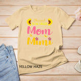 Blessed To Be Called Mom & Mimi Mom Birthday mother day gift T-Shirt