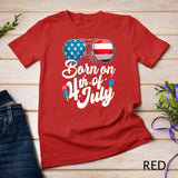 Born On 4th Of July Birthday Sunglasses Fireworks Patriotic T-Shirt