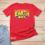 Celebrate Earth Day Love Your Mother T-Shirt