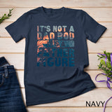 Colorful It's Not A Dad Bod It's A Father Figure Fathersday Funny T-Shirt