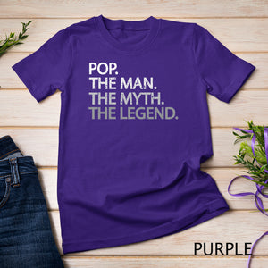 Cool Father, Dad & Grandpa Shirt - Pop The Man The Myth Tees