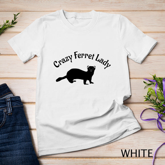 Crazy Ferret Lady T-Shirt