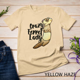 Crazy Ferret Lady long sleeve t-shirt