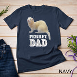 Cute Albino White Ferret Dad Ferrets Lover Kids Pet Gift T-Shirt