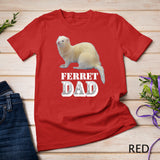 Cute Albino White Ferret Dad Ferrets Lover Kids Pet Gift T-Shirt