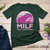 Cute Frog Stuff I Heart MILF Man I Love Frogs T-Shirt