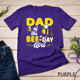 Dad Of The Bee Day Girl Hive Party Matching Birthday Sweet T-Shirt