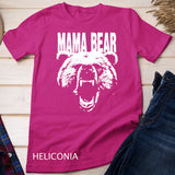 Don't mess with Mama Bear Shirt Designer Shirt For Women T-Shirt