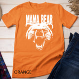 Don't mess with Mama Bear Shirt Designer Shirt For Women T-Shirt