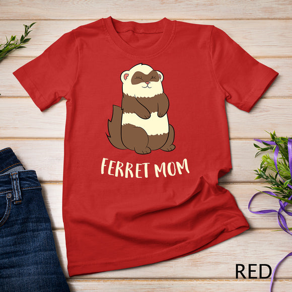 Ferret Mom Ferret Pet Cute Ferret Mama T-Shirt