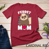 Ferret Mom Ferrets Lover T-Shirt