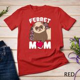 Ferret Mom Ferrets Lover T-Shirt