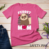 Ferret Mom Ferrets Lover T-Shirt