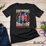 Firework Director Technician I Run You Run 4th Of July Mens T-Shirt