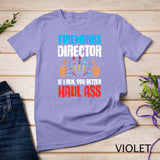 Fireworks Director If I Run Funny 4th Of July Fourth Men T-Shirt