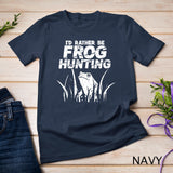 Frog Hunting T-Shirt