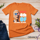 Funny 4th of July Party T Shirt For Men Women T-Shirt