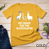 Funny Alpaca Get Ready For Alpacalypse Pun Punny T-Shirt