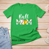 Funny Ball Mom Softball Baseball Outfit For Women Mother Day T-Shirt