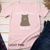 Funny Beer Fest 'I thought this was a bear fest' T-Shirt