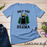 Funny Drama Llama Only You Can Prevent Drama Sarcastic Lover T-Shirt