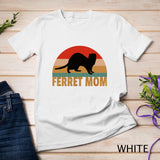 Funny Ferret Retro Pet Ferret Mom Vintage Gift T-Shirt