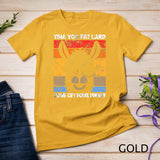 Funny Llama Saying Tina You Fat Lard Alpaca T-Shirt