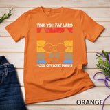 Funny Llama Saying Tina You Fat Lard Alpaca T-Shirt