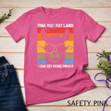 Funny Llama Saying Tina You Fat Lard Alpaca T-Shirt